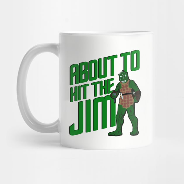 Hit The Jim by PopCultureShirts